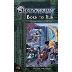 shadowrun book 1 born to run