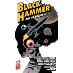 black hammer volume 4 age of doom part two