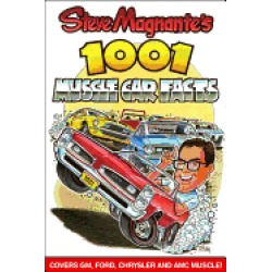steve magnantes 1001 muscle car facts