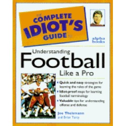 complete idiots guide to understanding football like apro