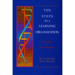ten steps to a learning organization revised
