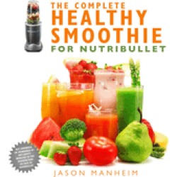 complete healthy smoothie for nutribullet