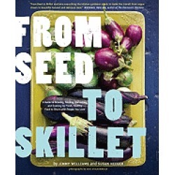 from seed to skillet