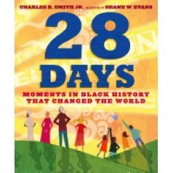 28 days moments in black history that changed the world