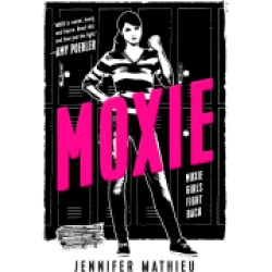moxie a novel