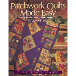 patchwork quilts made easy 33 quilt favorites old and new