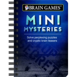 brain games mini mysteries solve perplexing puzzles and cryptic brain tease