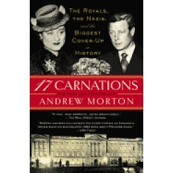 17 carnations the royals the nazis and the biggest cover up in history