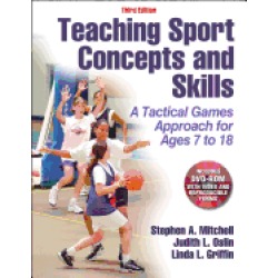 teaching sport concepts and skills a tactical games approach for ages 7 to