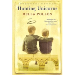 hunting unicorns a novel