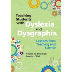 teaching students with dyslexia and dysgraphia lessons from teaching and sc