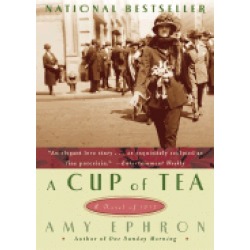 cup of tea a novel of 1917