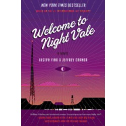 welcome to night vale a novel