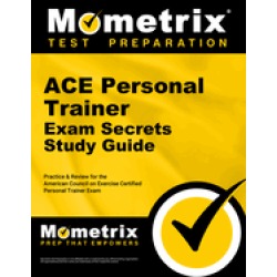 secrets of the ace personal trainer exam study guide ace test review for th