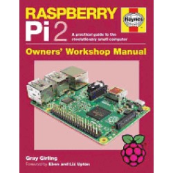 raspberry pi 2 manual a practical guide to the revolutionary small computer