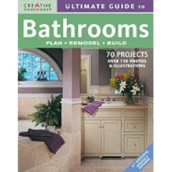 ultimate guide to bathrooms plan remodel build