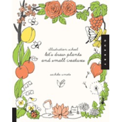 illustration school lets draw plants and small creatures