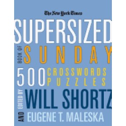 new york times supersized book of sunday crosswords 500 puzzles