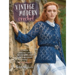 vintage modern crochet classic crochet lace techniques for contemporary sty
