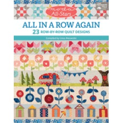 moda all stars all in a row again 23 row by row quilt designs