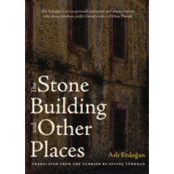 stone building and other places inscribed by asli erdogan