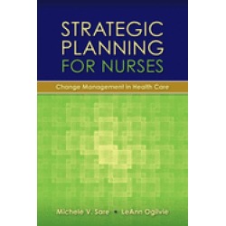 strategic planning for nurses change management in health care