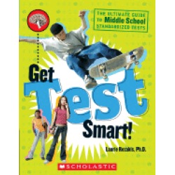 get test smart the ultimate guide to middle school standardized tests