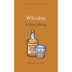 whiskey a global history