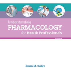understanding pharmacology for health professionals