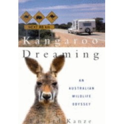 kangaroo dreaming an australian wildlife odyssey