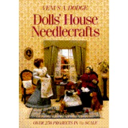 dolls house needlecrafts over 250 projects in 1 12 scale