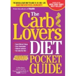 carblovers diet pocket guide the quick and easy way to lose 15 35 100 lbs a