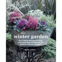 winter garden over 35 step by step projects for small spaces using foliage