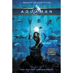 aquaman the deluxe junior novel