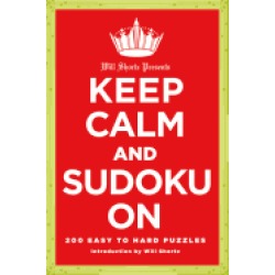 will shortz presents keep calm and sudoku on 200 easy to hard puzzles