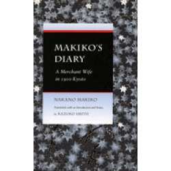 makikos diary a merchant wife in 1910 kyoto