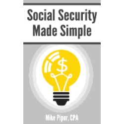 social security made simple social security retirement benefits and related