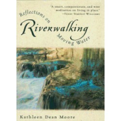 riverwalking reflections on moving water