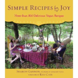 simple recipes for joy more than 200 delicious vegan recipes