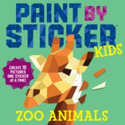 paint by sticker kids zoo animals create 10 pictures one sticker at a time