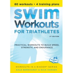 swim workouts for triathletes practical workouts to build speed strength an