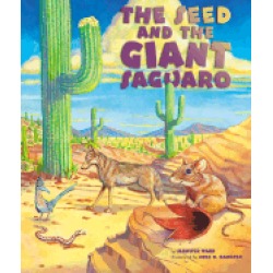 seed and the giant saguaro