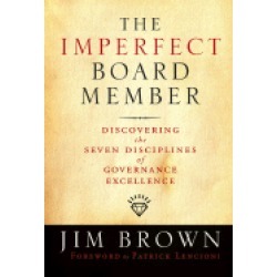 imperfect board member discovering the seven disciplines of governance exce