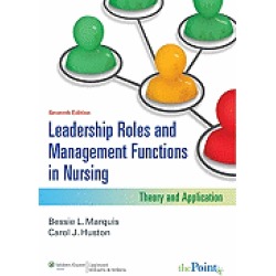 leadership roles and management functions in nursing theory and application