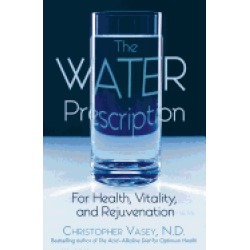 water prescription for health vitality and rejuvenation