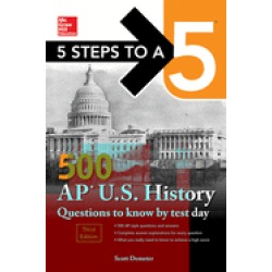 5 steps to a 5 500 ap us history questions to know by test day third editio