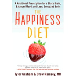 happiness diet a nutritional prescription for a sharp brain balanced mood a
