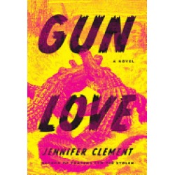 gun love a novel