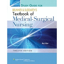 study guide to accompany brunner and suddarths textbook of medical surgical