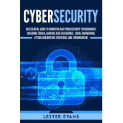 cybersecurity an essential guide to computer and cyber security for beginne